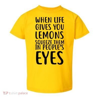 Life Give You Lemons Toddler T-Shirt