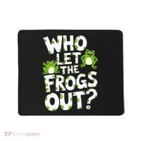 Who Let The Frogs Out Green Frog Lover  Mousepad thumb 0