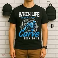 When Life Throws You A Curve Lean Into It Motorcycle T-Shirt thumb 6