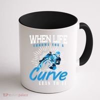 When Life Throws You A Curve Lean Into It Motorcycle Coffee Mug thumb 1