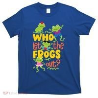 Who Let The Frogs Out Cute Gift T-Shirt thumb 0