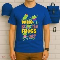 Who Let The Frogs Out Cute Gift T-Shirt thumb 6