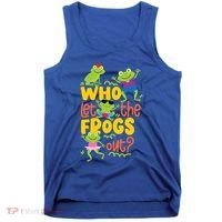 Who Let The Frogs Out Cute Gift Tank Top thumb 0