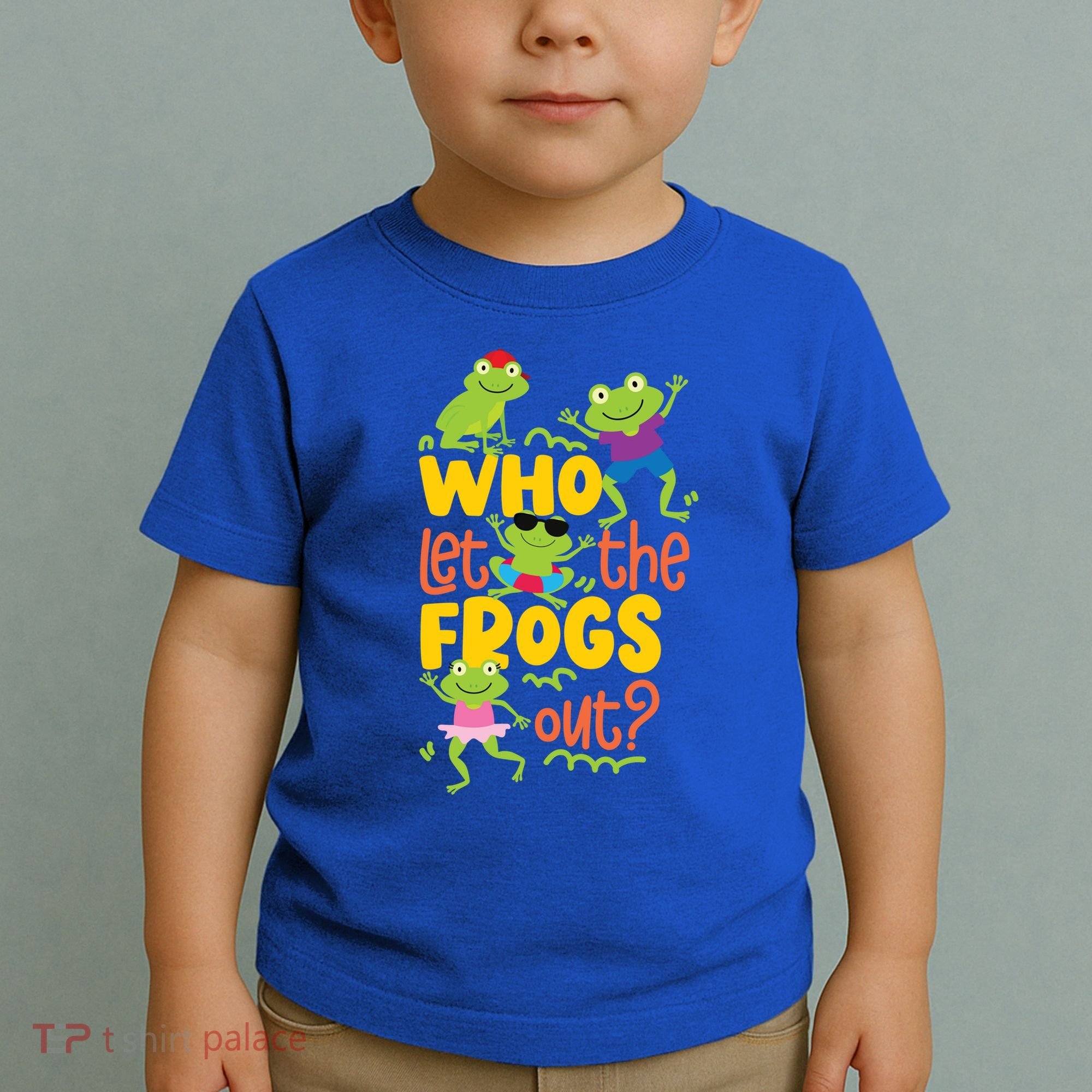 Who Let The Frogs Out Cute Gift Toddler T-Shirt