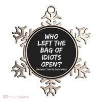 Who Left The Bag Of Idiots Open Ornament thumb 0