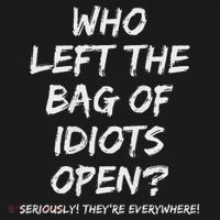 Who Left The Bag Of Idiots Open Baby Bodysuit thumb 2