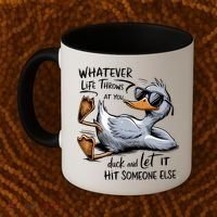 Whatever Life Throws At You Funny Funny Duck Meme Coffee Mug thumb 2