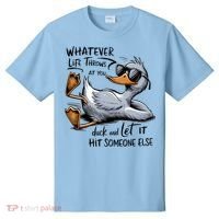 Whatever Life Throws At You Funny Funny Duck Meme T-Shirt thumb 0