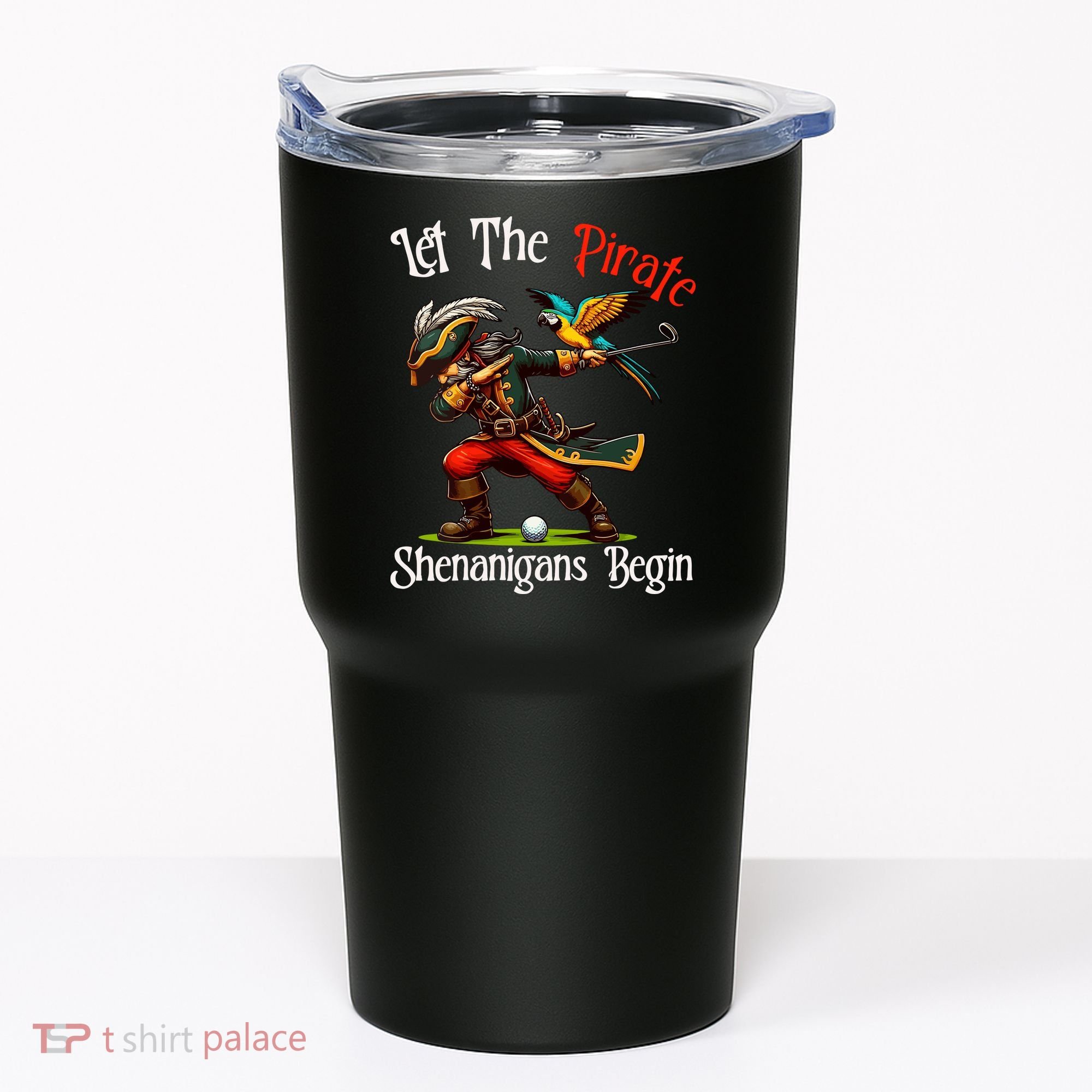 Wo Let The Pirate Shenanigans Begin Golf Pirate Halloween. Tumbler