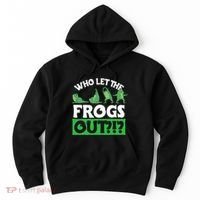 Who Let The Frogs Out Hoodie thumb 0