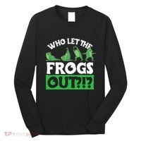 Who Let The Frogs Out Long Sleeve Shirt thumb 0
