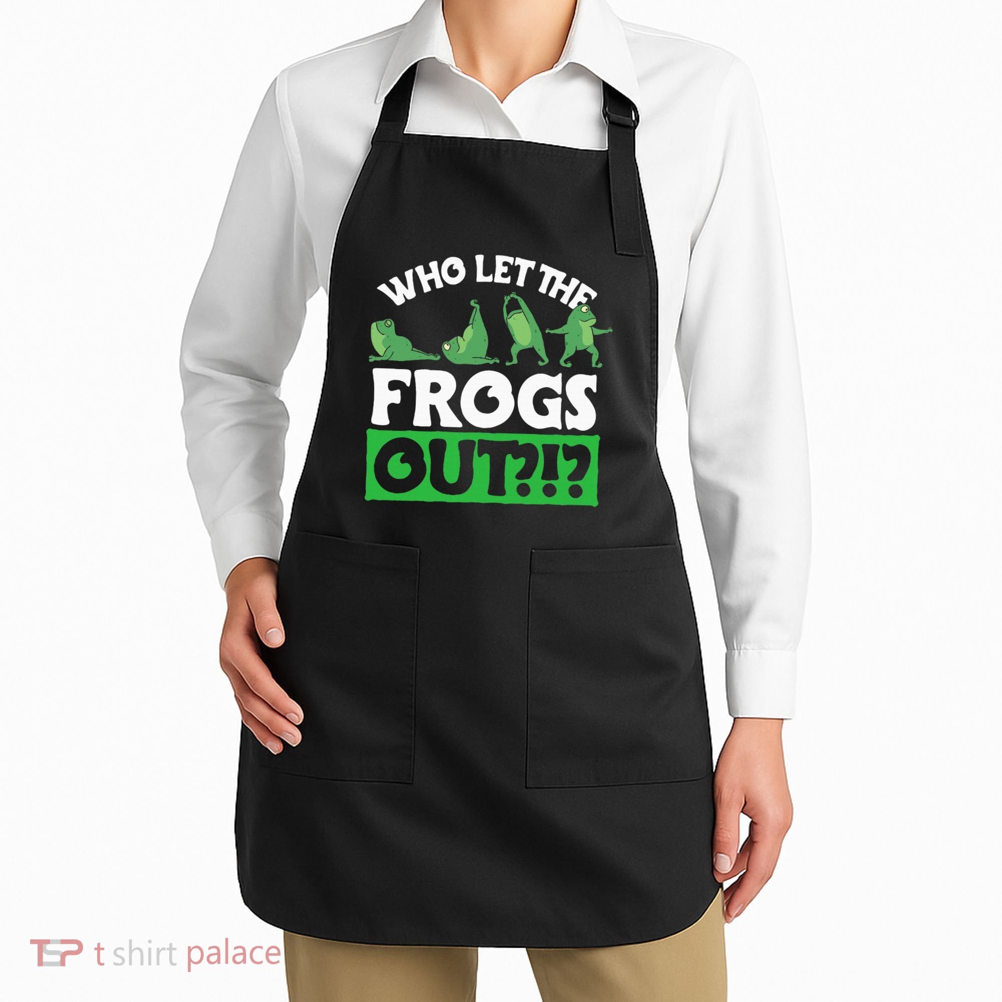 Who Let The Frogs Out Apron