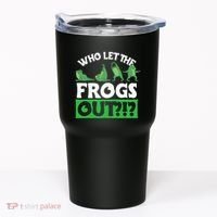Who Let The Frogs Out Tumbler thumb 0