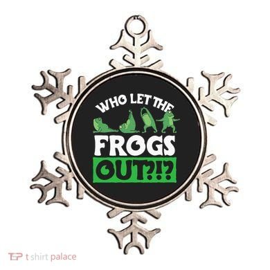 Who Let The Frogs Out Ornament