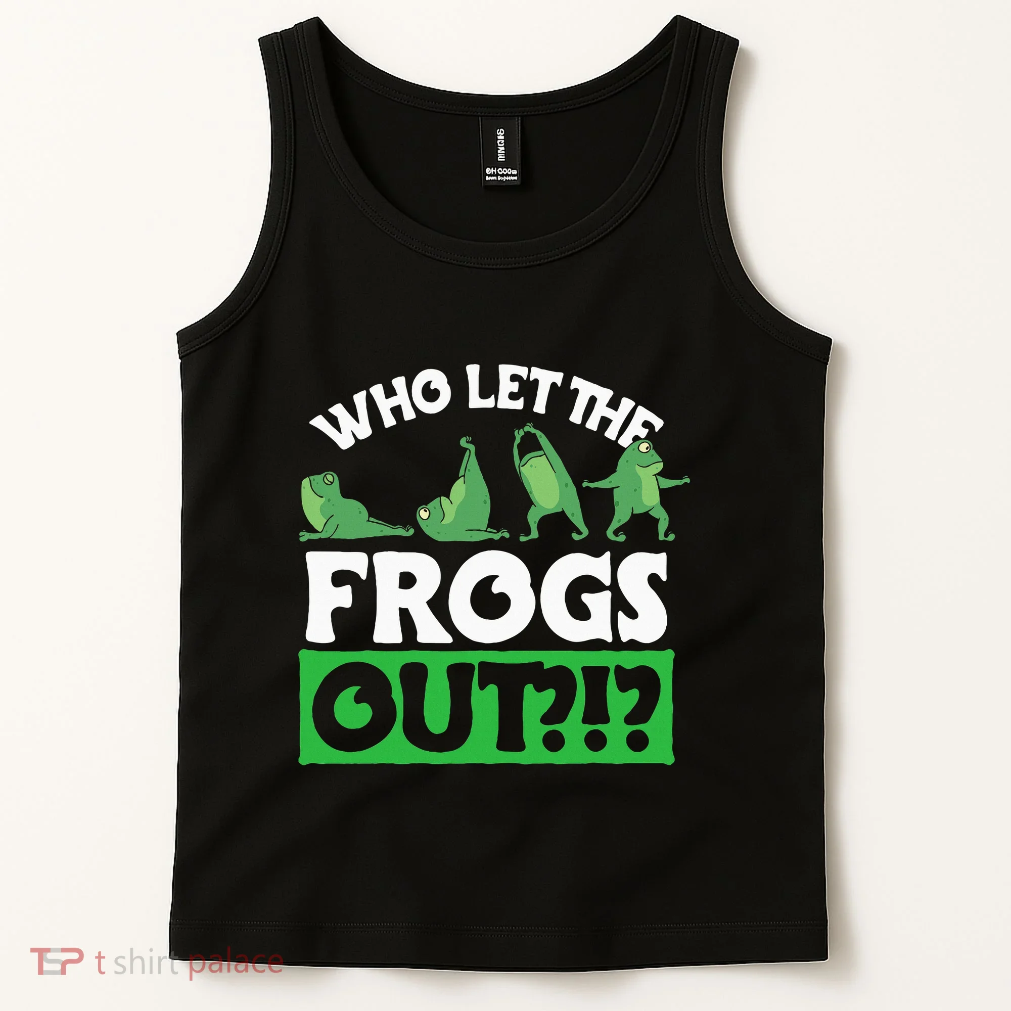 Who Let The Frogs Out Tank Top