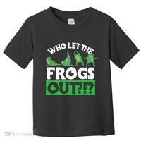Who Let The Frogs Out Toddler T-Shirt thumb 0
