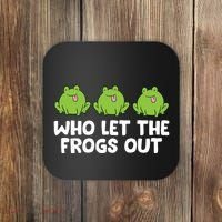 Who Let The Frogs Out Cute Frog Squad Frog Lovers Coaster thumb 0