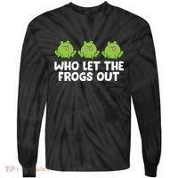 Who Let The Frogs Out Cute Frog Squad Frog Lovers Tie-Dye Long Sleeve Shirt thumb 0