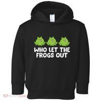 Who Let The Frogs Out Cute Frog Squad Frog Lovers Toddler Hoodie thumb 0