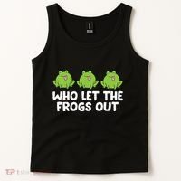 Who Let The Frogs Out Cute Frog Squad Frog Lovers Tank Top thumb 2