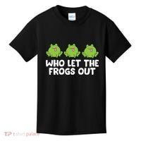 Who Let The Frogs Out Cute Frog Squad Frog Lovers Kids T-Shirt thumb 0