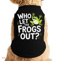 Who Let The Frogs Ou Funny Frog Lovers Doggie Tank thumb 0
