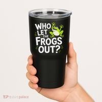 Who Let The Frogs Ou Funny Frog Lovers Tumbler thumb 2