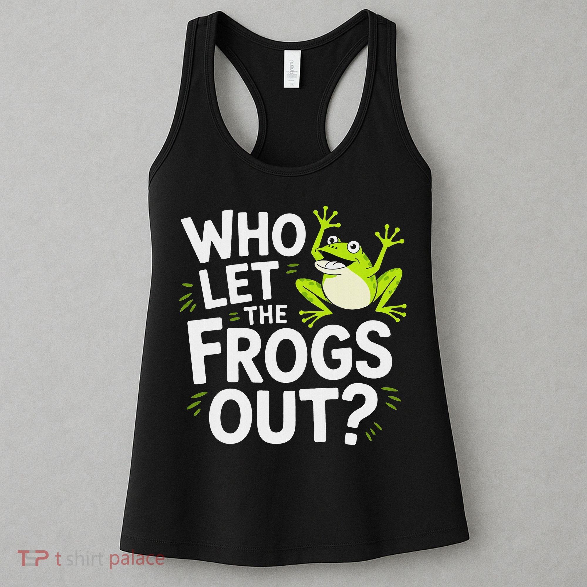 Who Let The Frogs Ou Funny Frog Lovers Women's Tank Top