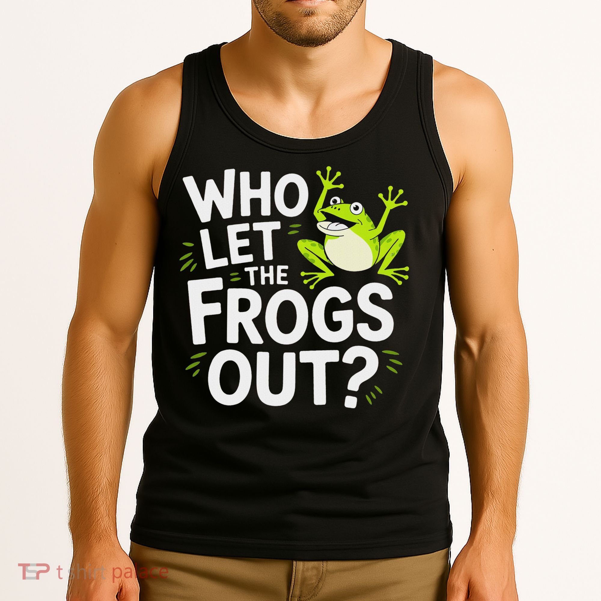Who Let The Frogs Ou Funny Frog Lovers Tank Top