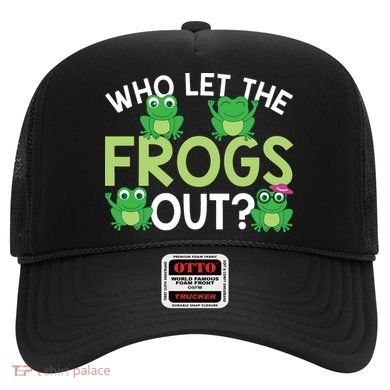 Who Let The Frogs Out Funny Frog Lovers MM Hat
