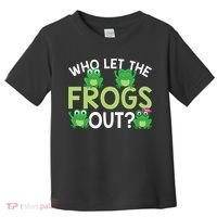 Who Let The Frogs Out Funny Frog Lovers MM Toddler T-Shirt thumb 0