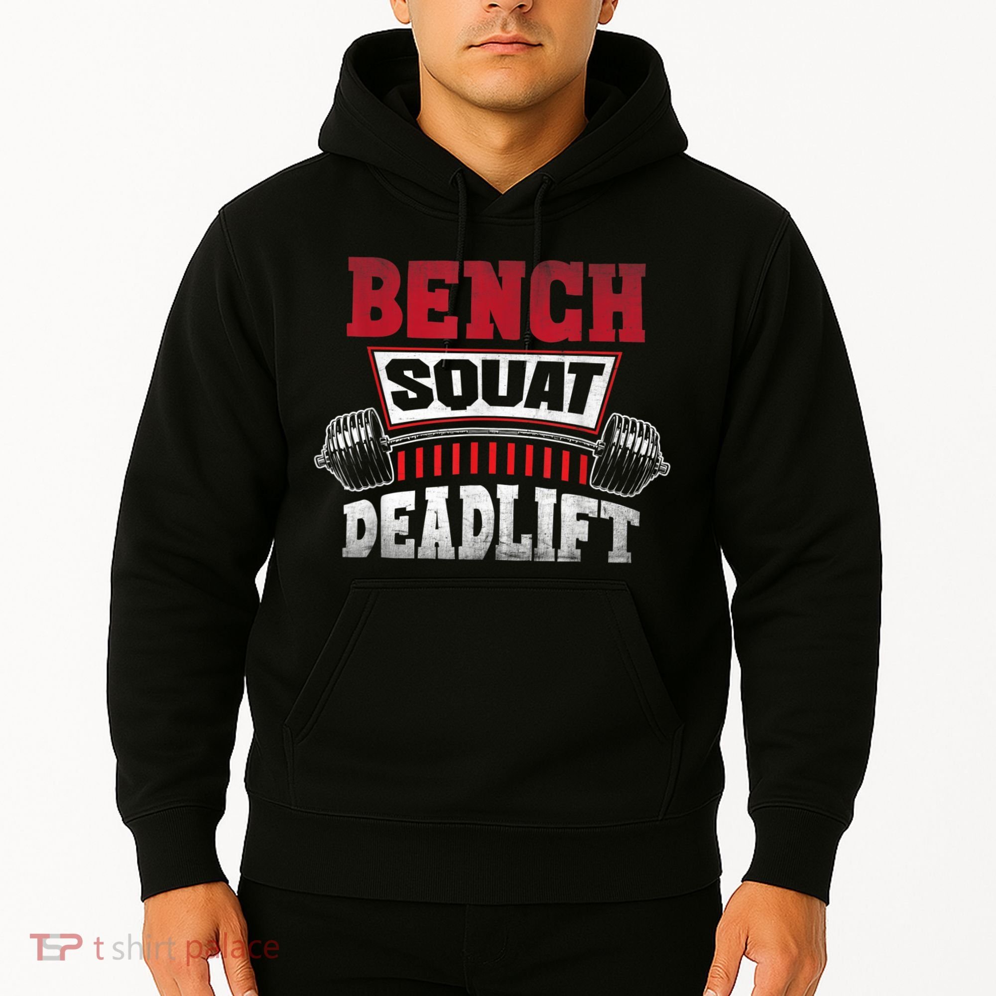 Weight Lifting Training Powerlifting Bench Squat Deadlift Hoodie