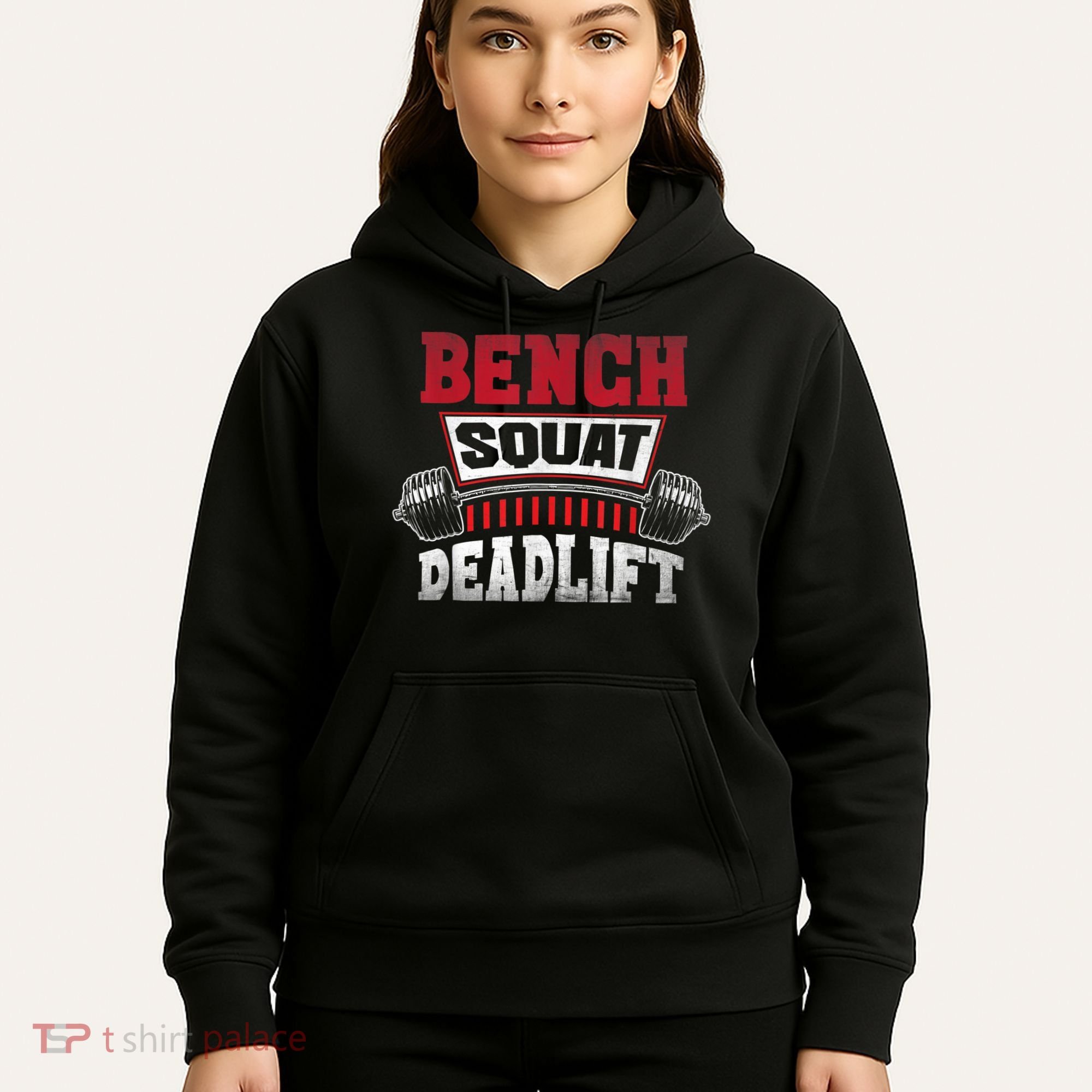 Weight Lifting Training Powerlifting Bench Squat Deadlift Hoodie