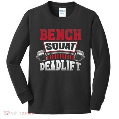 Weight Lifting Training Powerlifting Bench Squat Deadlift Kids Long Sleeve Shirt