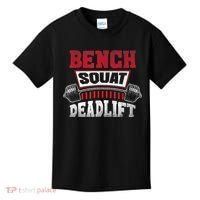 Weight Lifting Training Powerlifting Bench Squat Deadlift Kids T-Shirt thumb 0