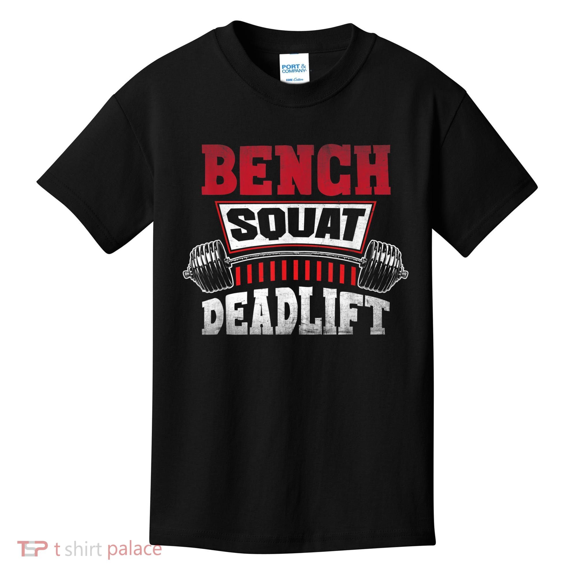 Weight Lifting Training Powerlifting Bench Squat Deadlift Kids T-Shirt