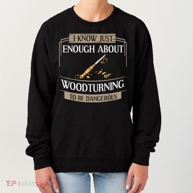 Woodturner Lathe Tools Project Woodturning Women's Sweatshirt