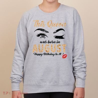 Womens Leopard This Queen Was Born In August Women's Sweatshirt