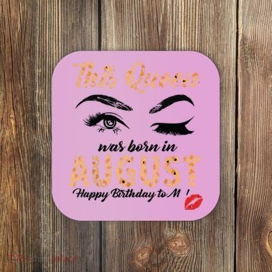Womens Leopard This Queen Was Born In August Coaster