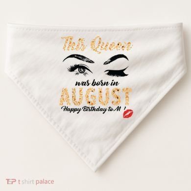 Womens Leopard This Queen Was Born In August USA-Made Doggie Bandana