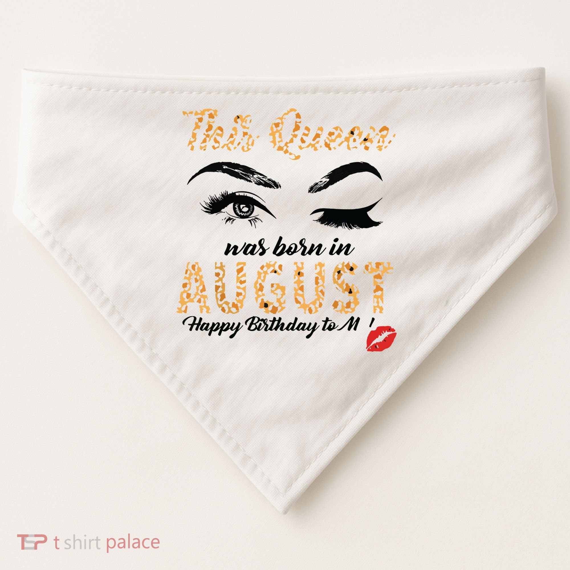 Womens Leopard This Queen Was Born In August USA-Made Doggie Bandana