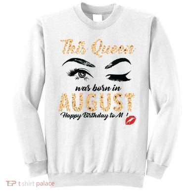 Womens Leopard This Queen Was Born In August Sweatshirt