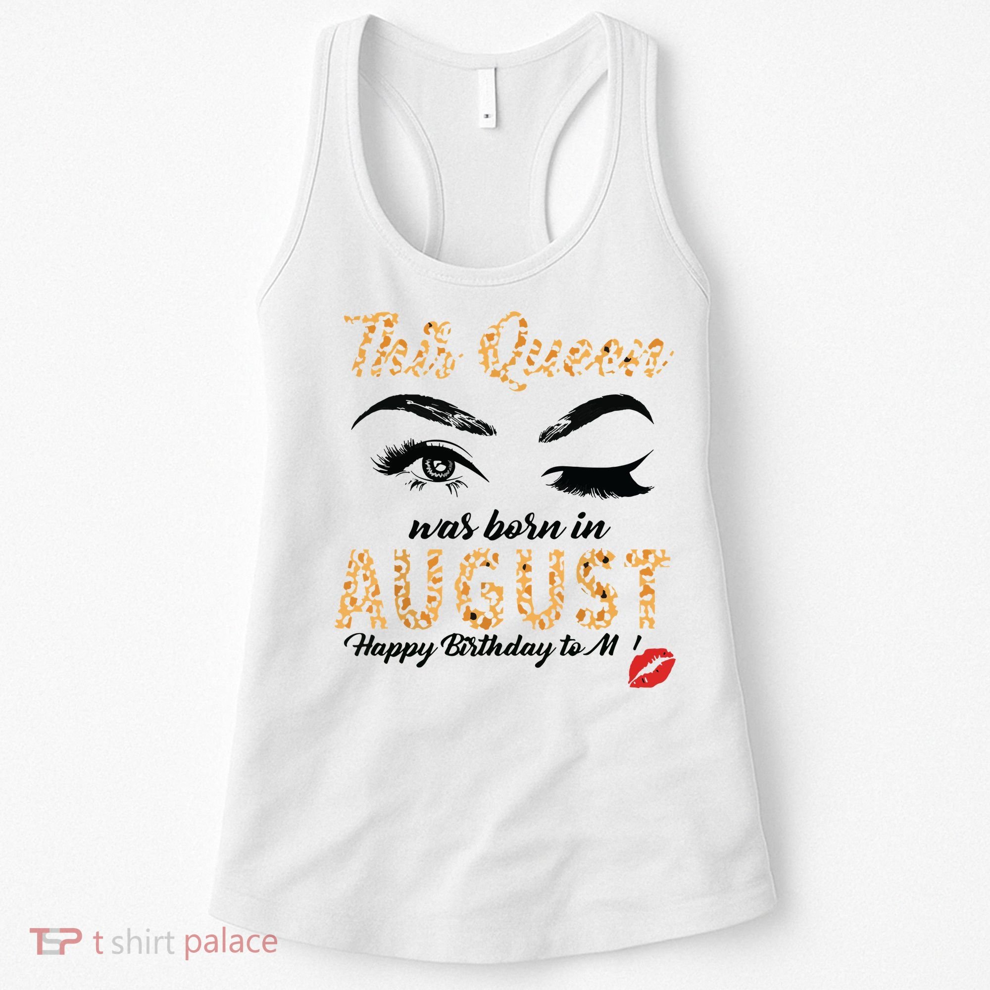 Womens Leopard This Queen Was Born In August Women's Tank Top