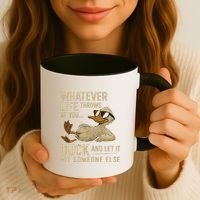 Whatever Life Throws at You, Duck and Let It Hit Someone Else Coffee Mug thumb 3