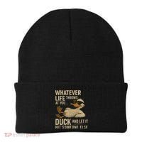 Whatever Life Throws at You, Duck and Let It Hit Someone Else Beanie thumb 0