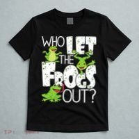 Who Let The Frogs Out Funny Amphibian Lover Frog Owner T-Shirt thumb 5