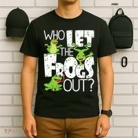 Who Let The Frogs Out Funny Amphibian Lover Frog Owner T-Shirt thumb 6