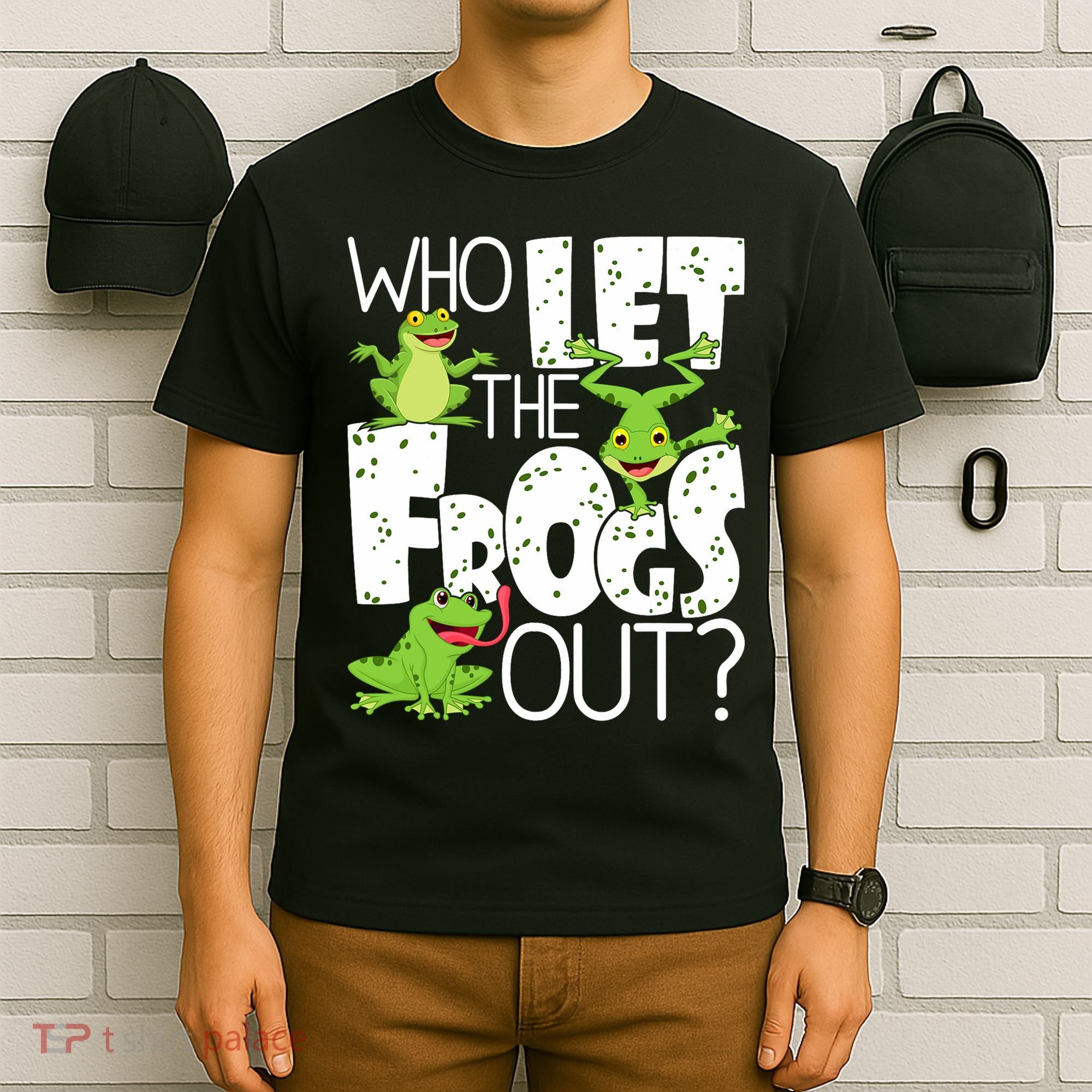 Who Let The Frogs Out Funny Amphibian Lover Frog Owner T-Shirt