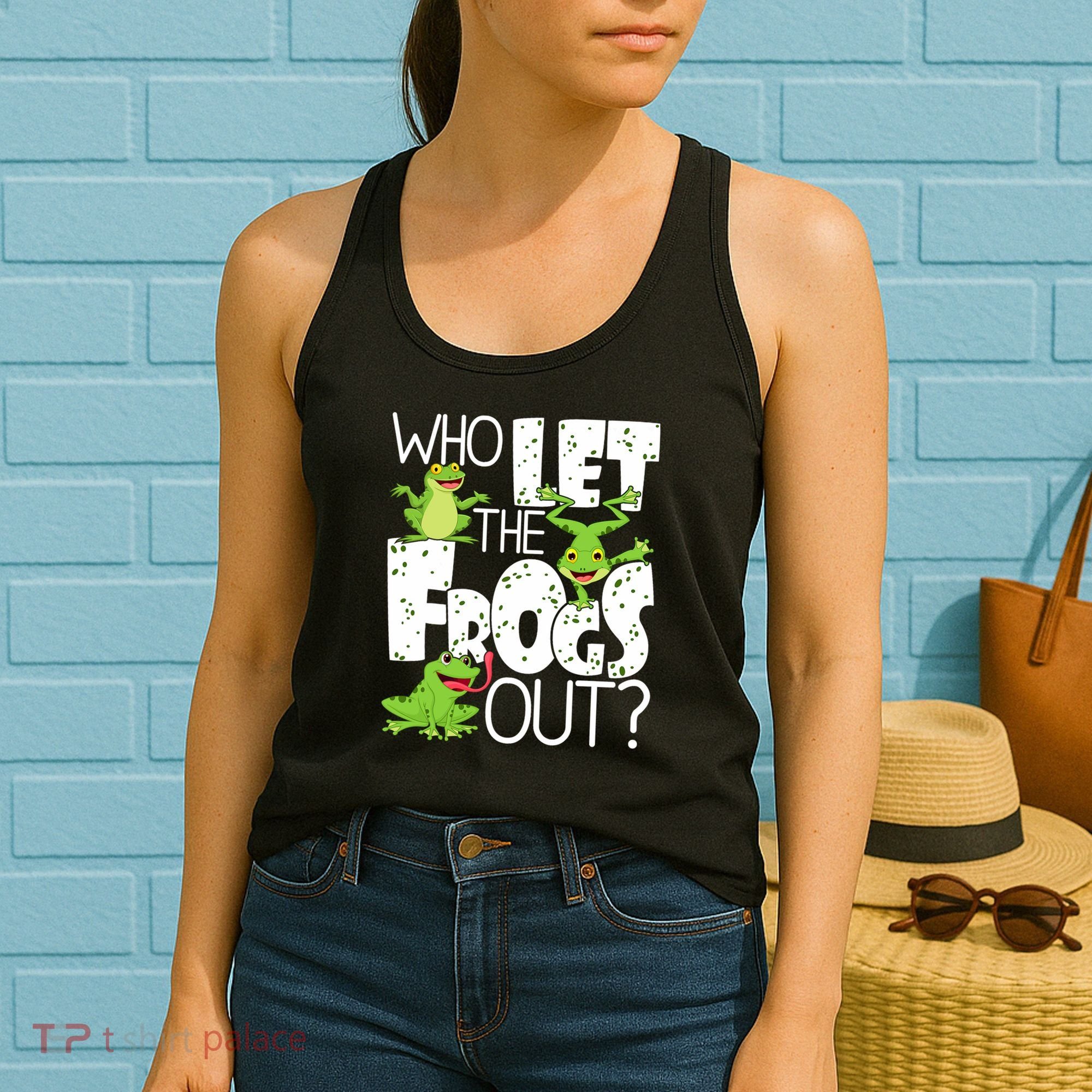 Who Let The Frogs Out Funny Amphibian Lover Frog Owner Women's Tank Top