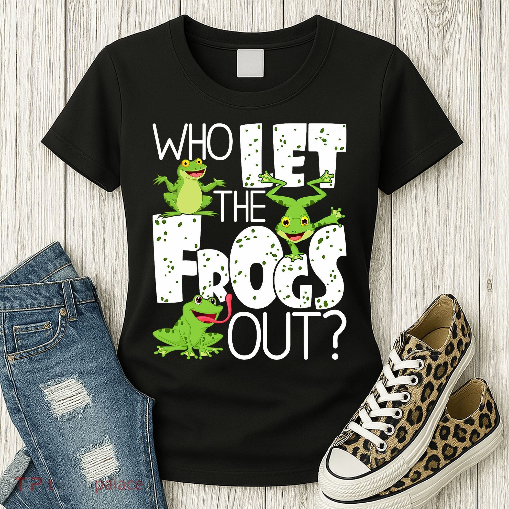 Who Let The Frogs Out Funny Amphibian Lover Frog Owner Women's T-Shirt